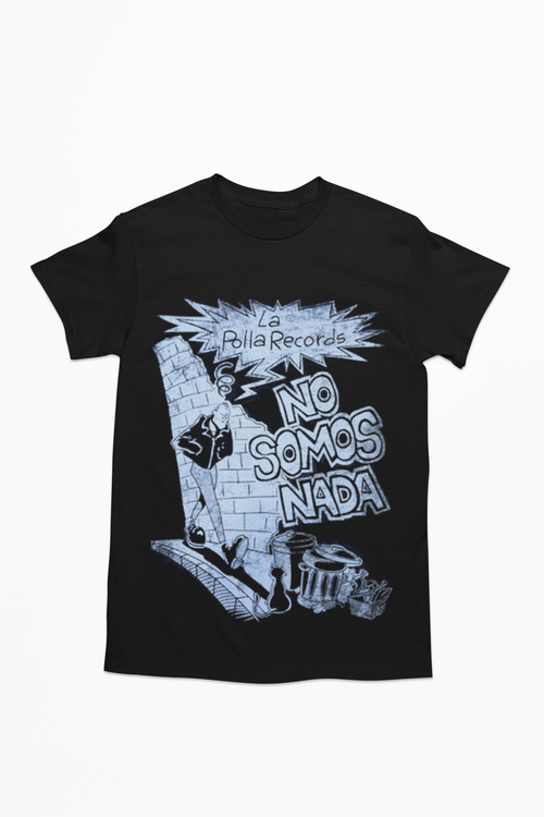 Polera La Polla Records No somos Nada - amplitudmodulada
